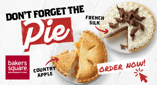 Bakers Square Pies | Specials | Famous Dave's Chicago - FD16454542_Blue-Ribbon_BSQ-Pie-Eblast-Secondary---Easter